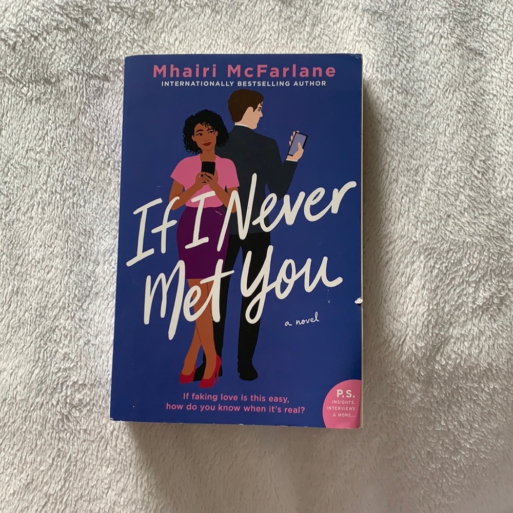 If I Never Met You by Mhairi McFarlane